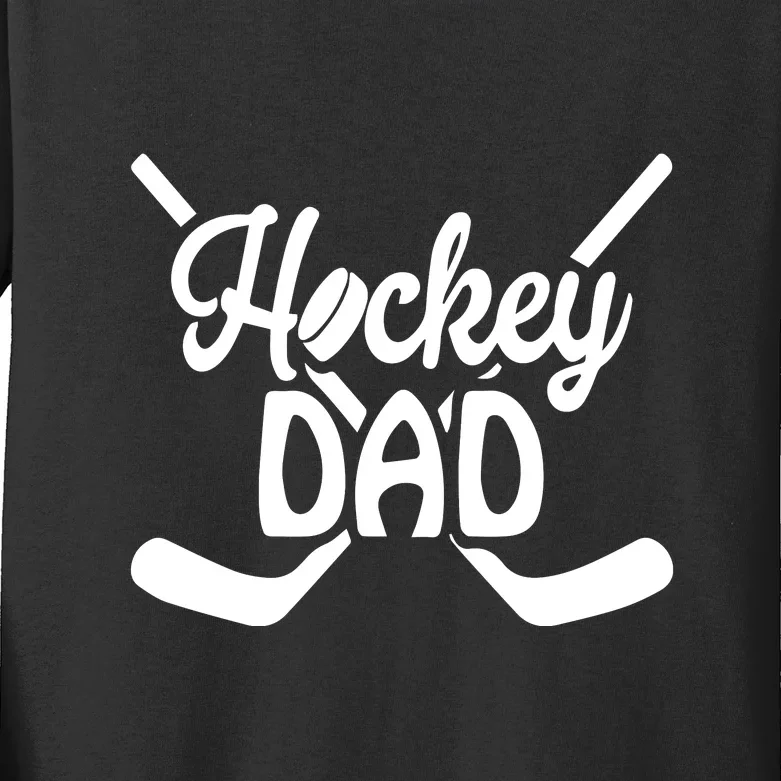 Father's Day Funny Hockey Dad Gift Hockey Dad Kids Long Sleeve Shirt