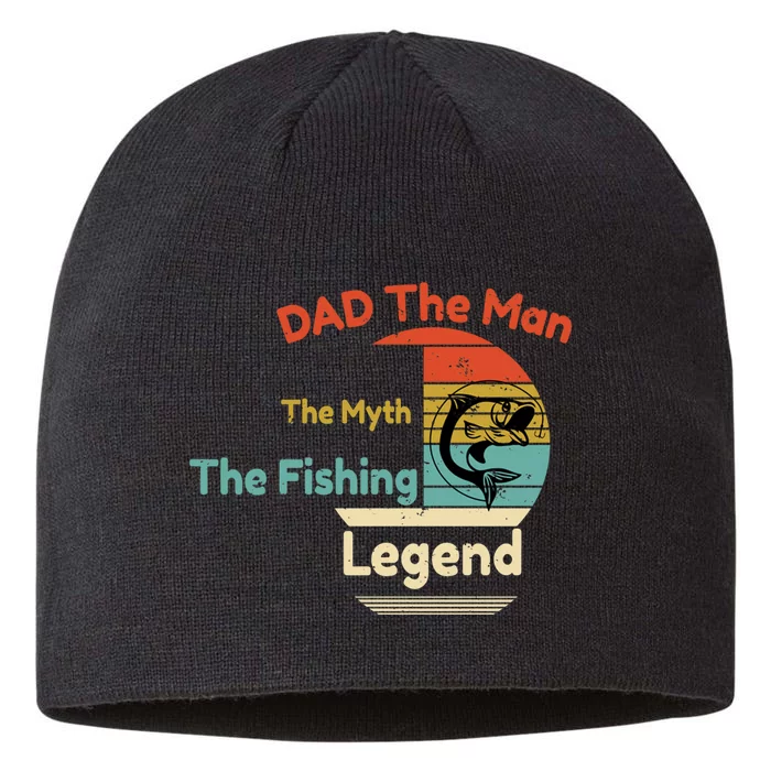 Father's Day Funny Fishing Dad The Man The Myth The Fishing Legend Gift 8 1/2in Sustainable Knit Beanie