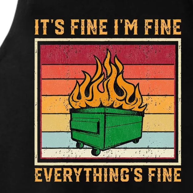 Funny Dumpster Fire It’s Fine I’m Fine Everything’s Ladies Tri-Blend Wicking Tank