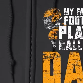 Fathers Day Football Player Dad American Sport Football Full Zip Hoodie