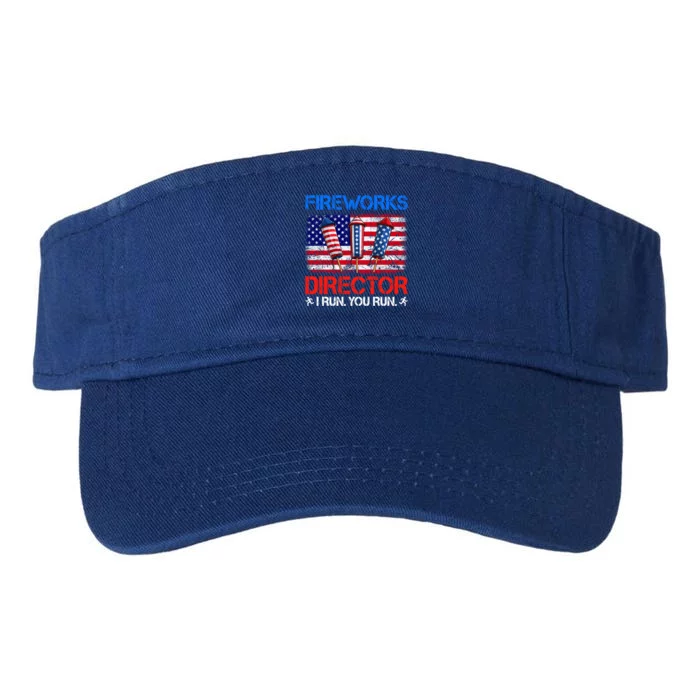 Fireworks Director Funny I Run You Run Funny 4th Of July Gift Valucap Bio-Washed Visor