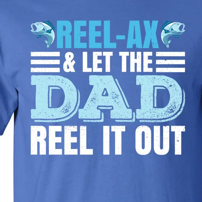 Fathers Day Fishing Pun Fishing Dad Gift Tall T-Shirt