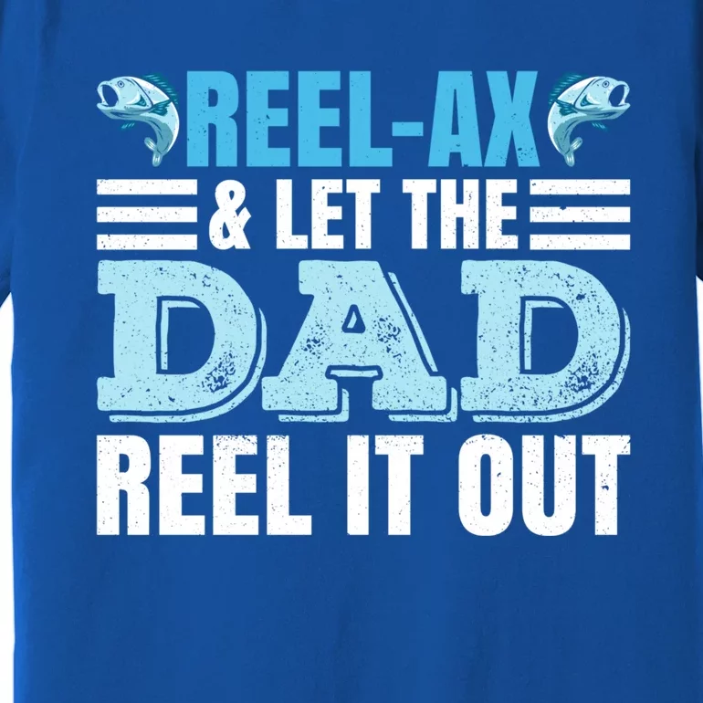 Fathers Day Fishing Pun Fishing Dad Gift Premium T-Shirt