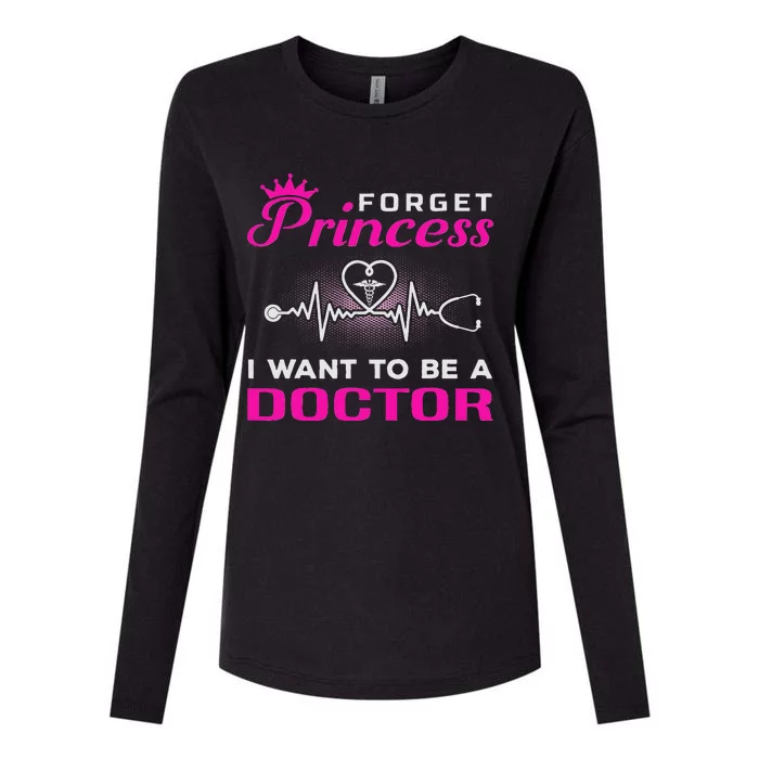 Future Doctor Forget Princess I Want To Be A Doctor Womens Cotton Relaxed Long Sleeve T-Shirt