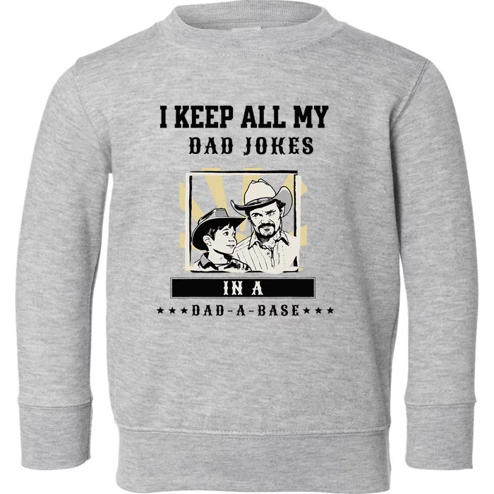 Fathers Day Funny Dad Jokes In Dad A Base Vintage Toddler Sweatshirt