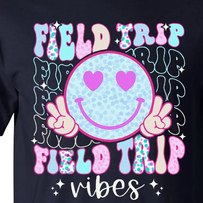 Field Day Field Trip Vibes Fun Day Groovy Teacher Student Tall T-Shirt