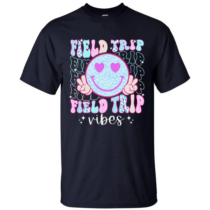 Field Day Field Trip Vibes Fun Day Groovy Teacher Student Tall T-Shirt