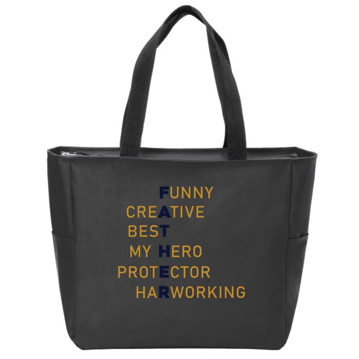 Father Day Funny T Design Zip Tote Bag