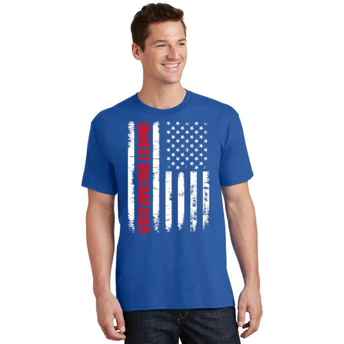 Funny Dad Fathers Day Dog Dad Ever American Flag Gift T-Shirt