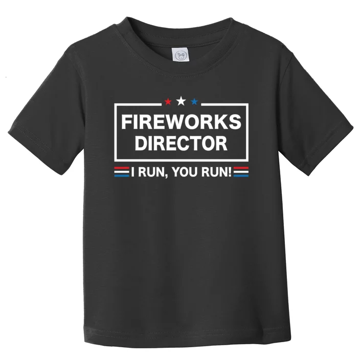 Fireworks Director Toddler T-Shirt