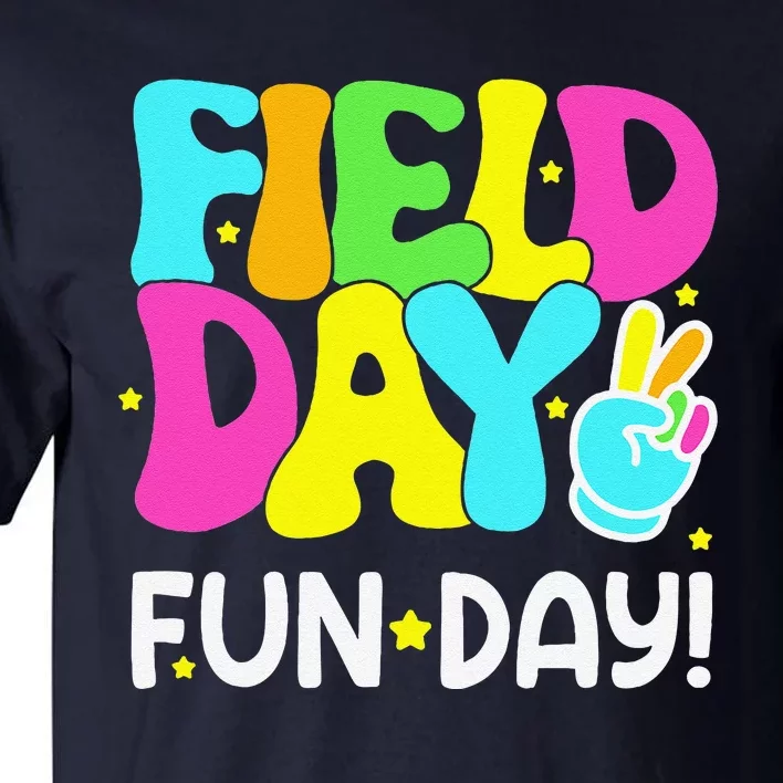 Field Day Fun Day Last Day Of School Teacher Student Tall T-Shirt