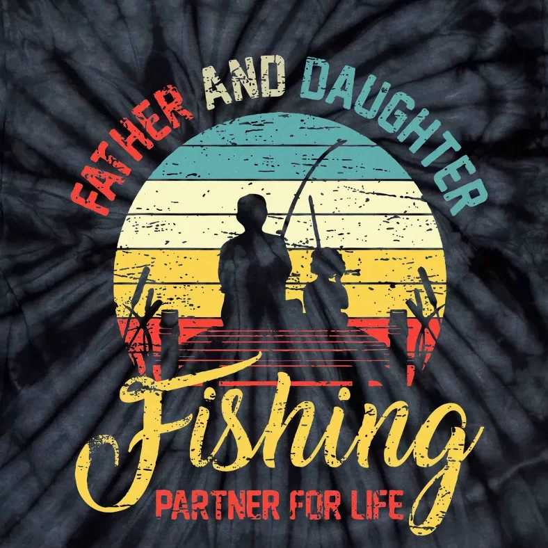 Father Daughter Fishing Partner For Life Retro Matching Dad Tie-Dye T-Shirt