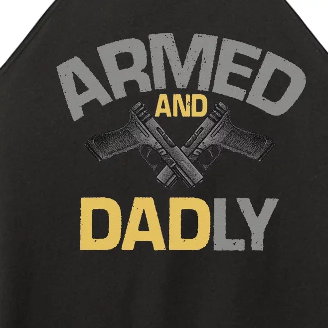 Funny Deadly Father Gift For Fathers Day Women’s Perfect Tri Rocker Tank