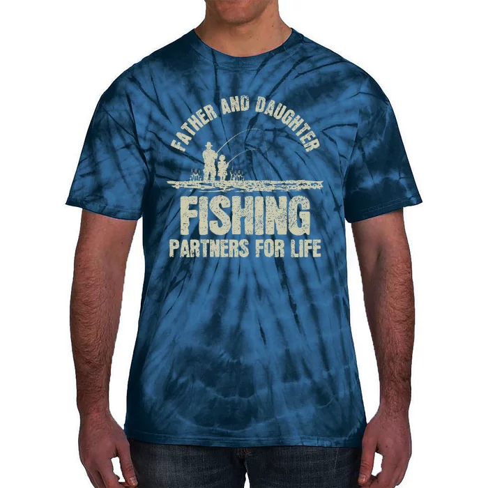 Father & Daughter Fishing Partners Fathers Day Gift Tie-Dye T-Shirt