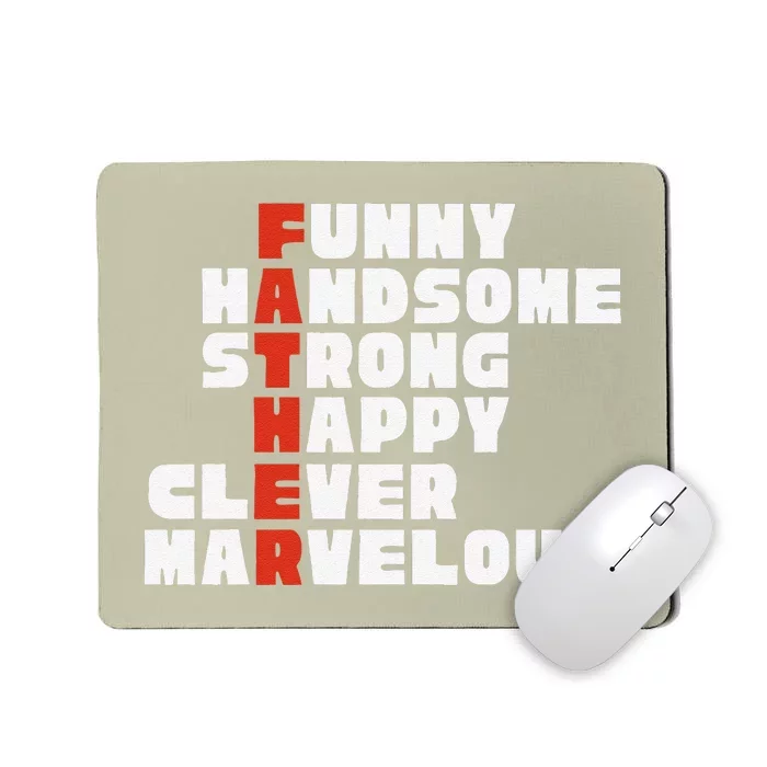 Fathers Day For Father From Son Daughter Or Wife Mousepad