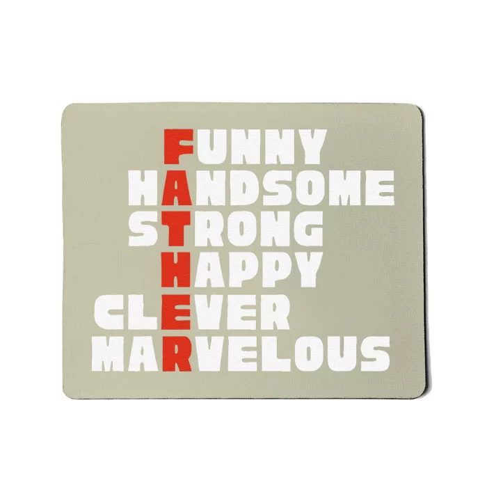 Fathers Day For Father From Son Daughter Or Wife Mousepad