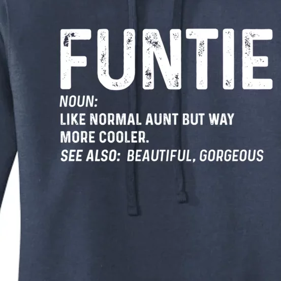 Funtie Definition Funny Like A Regular Aunt Gift Women's Pullover Hoodie