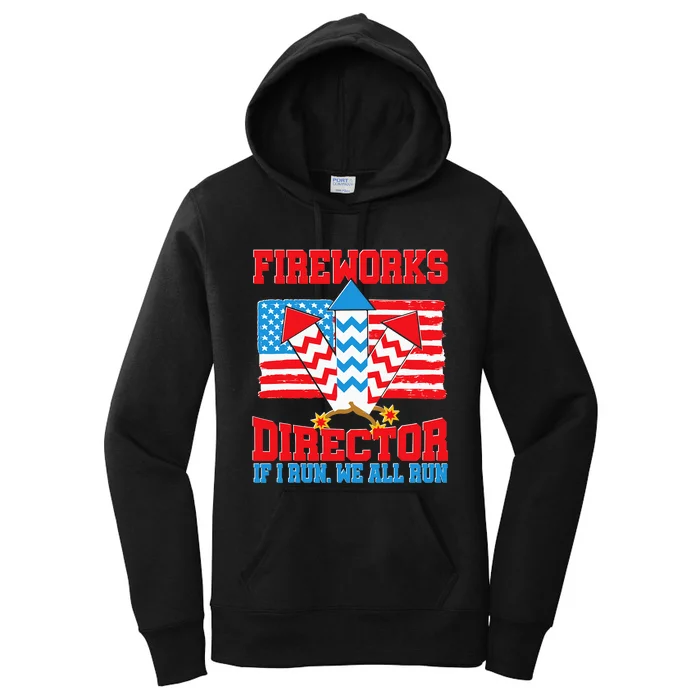 Fireworks Director Funny 4th Of July Patriotic USA America Women's Pullover Hoodie