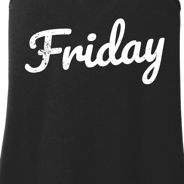 Friday Distressed Fun Days Of The Week Weekend Ladies Essential Tank