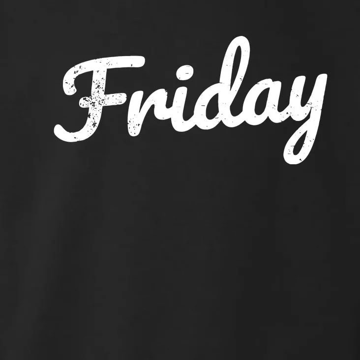 Friday Distressed Fun Days Of The Week Weekend Toddler Hoodie