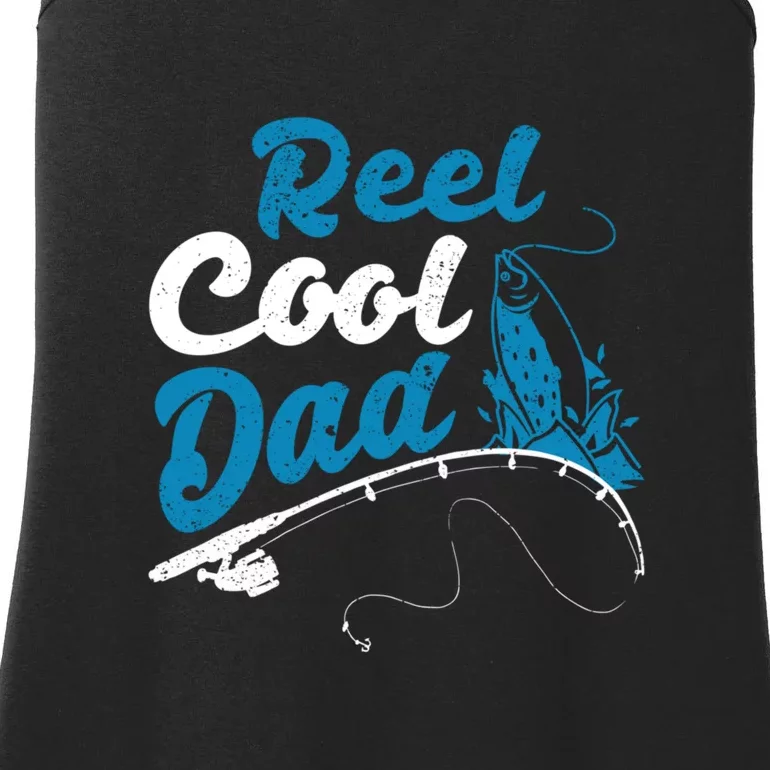 Father's Day Funny Reel Cool Dad Fishing Lover Gift Fishing Dad Ladies Essential Tank