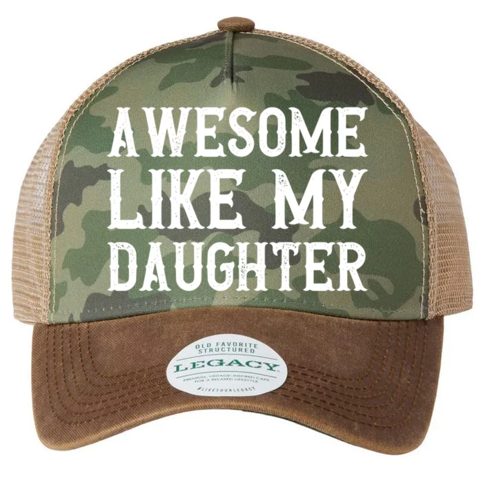 Fathers Day Funny Dad Funny Gift Awesome Like My Daughter Gift Legacy Tie Dye Trucker Hat