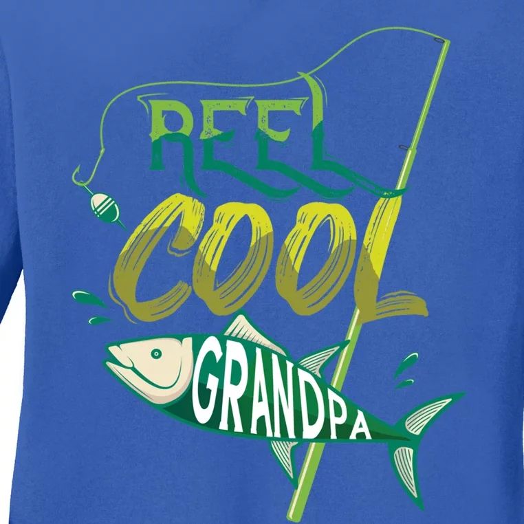 Fathers Day Fishing Lover Dad Gift Reel Cool Grandpa Gift Ladies Long Sleeve Shirt