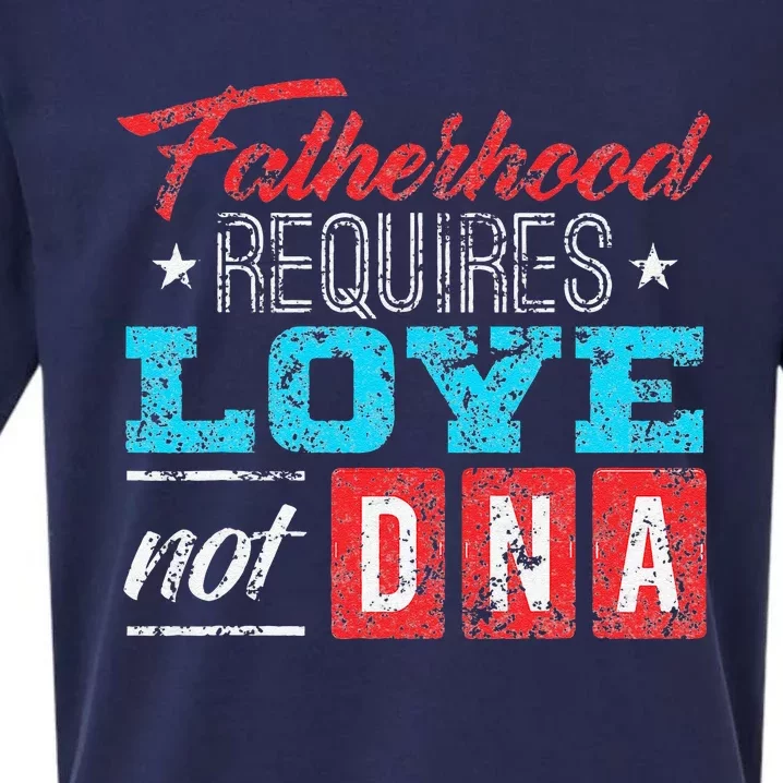 Father's Day For Stepdad Stepfather Love Not DNA Gift Sueded Cloud Jersey T-Shirt