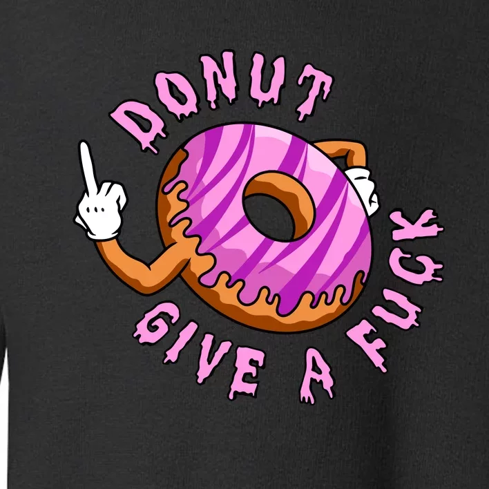 Funny Doughnut Funny Donut Toddler Sweatshirt