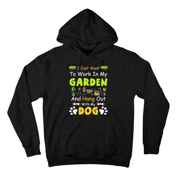 Funny dog For Gardener Garden Gardening dog Lovers Garden Hoodie