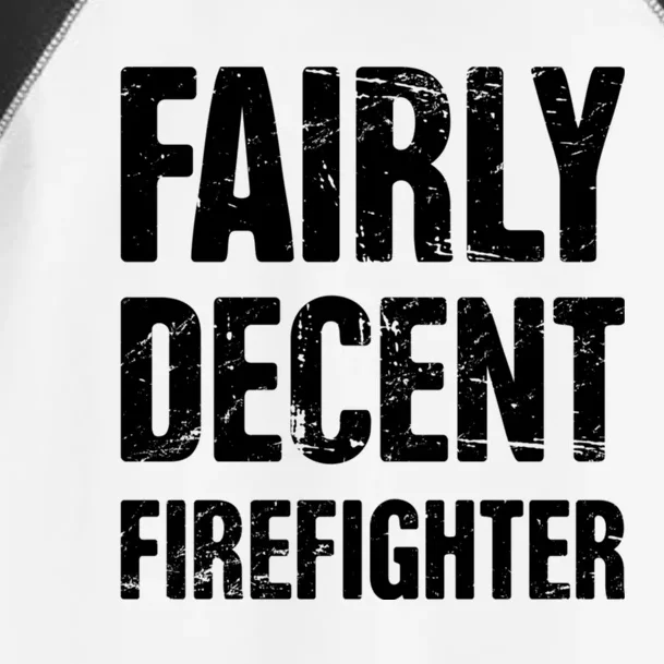 Fairly Decent Firefighter Toddler Fine Jersey T-Shirt