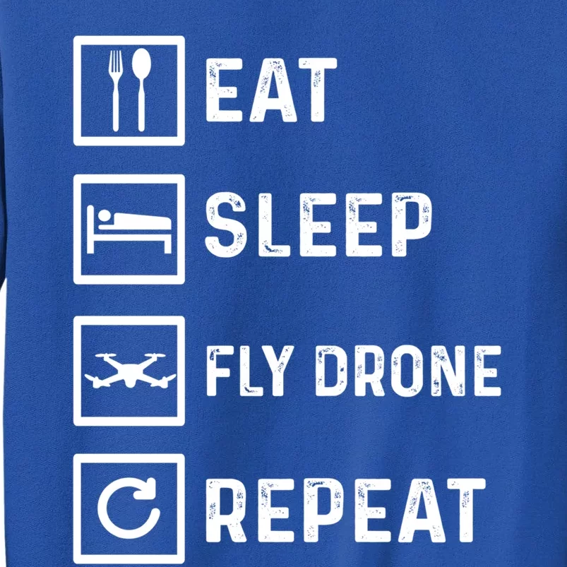 Funny Drone Flying Day Design Drones Pilot Gift Tall Sweatshirt