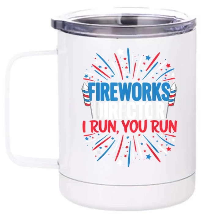 Fireworks Director Gift Funny 4th Of July Firework Director Gift Front & Back 12oz Stainless Steel Tumbler Cup