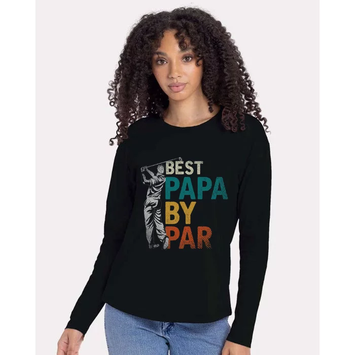 Fathers Day Golfer Dad Golfing Best Papa By Par Funny Golf Womens Cotton Relaxed Long Sleeve T-Shirt