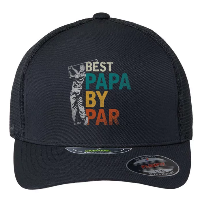 Fathers Day Golfer Dad Golfing Best Papa By Par Funny Golf Flexfit Unipanel Trucker Cap