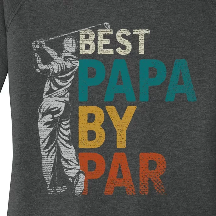 Fathers Day Golfer Dad Golfing Best Papa By Par Funny Golf Women's Perfect Tri Tunic Long Sleeve Shirt