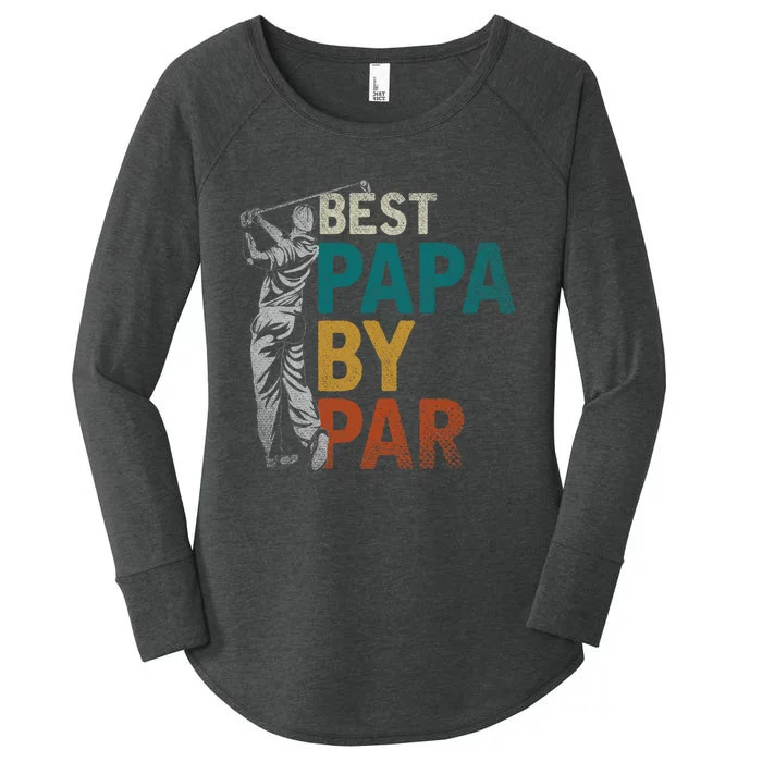 Fathers Day Golfer Dad Golfing Best Papa By Par Funny Golf Women's Perfect Tri Tunic Long Sleeve Shirt