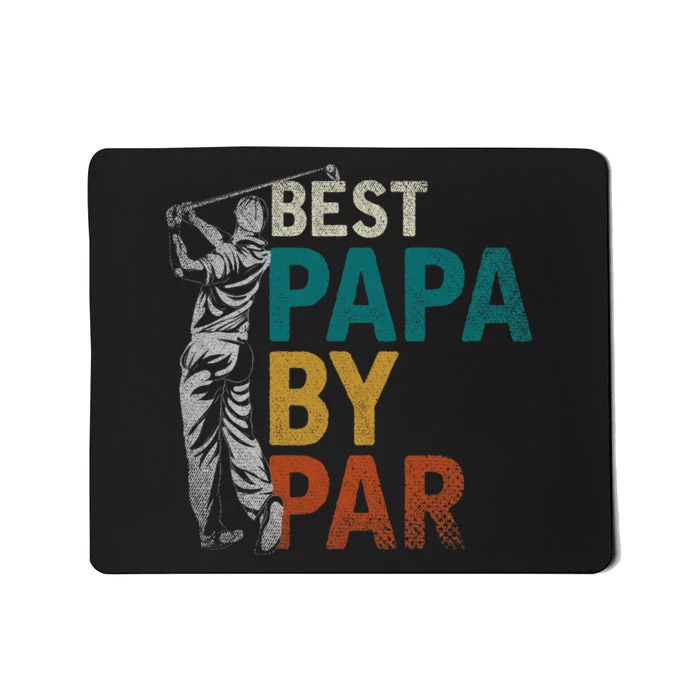 Fathers Day Golfer Dad Golfing Best Papa By Par Funny Golf Mousepad