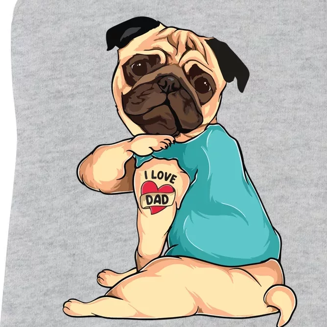 Fathers Day Gift Funny Dog Pug I Love Dad Tattoo Women's Racerback Tank