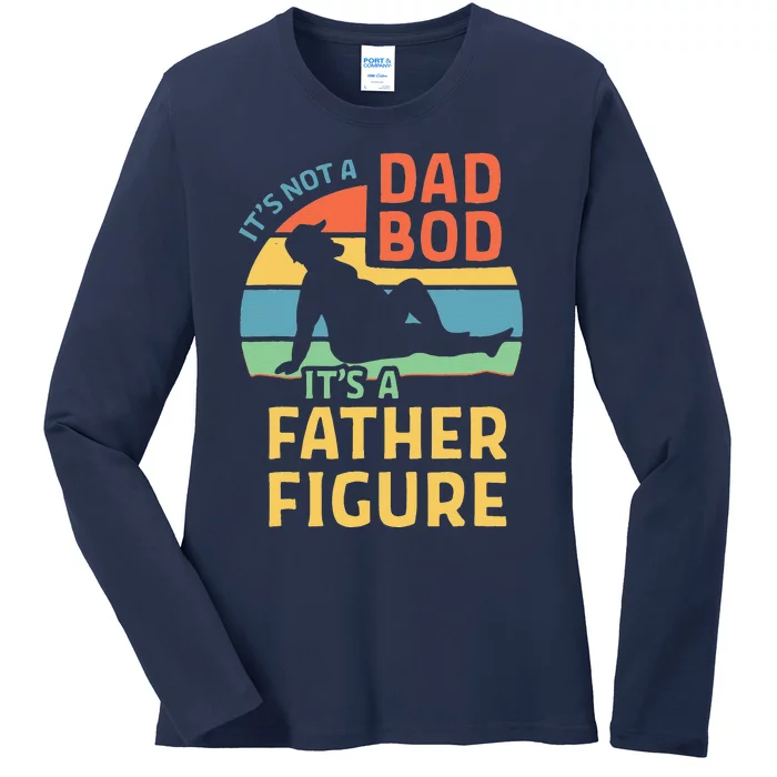 Fathers Day Gift From Wife Daughter Son Its A Father Figure Ladies Long Sleeve Shirt