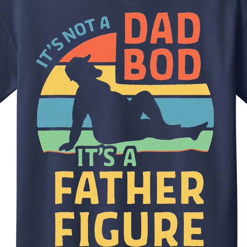 Fathers Day Gift From Wife Daughter Son Its A Father Figure Kids T-Shirt