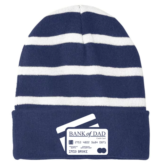 Funny Dad Gift Funny Bank Of Dad Fathers Day Striped Beanie with Solid Band