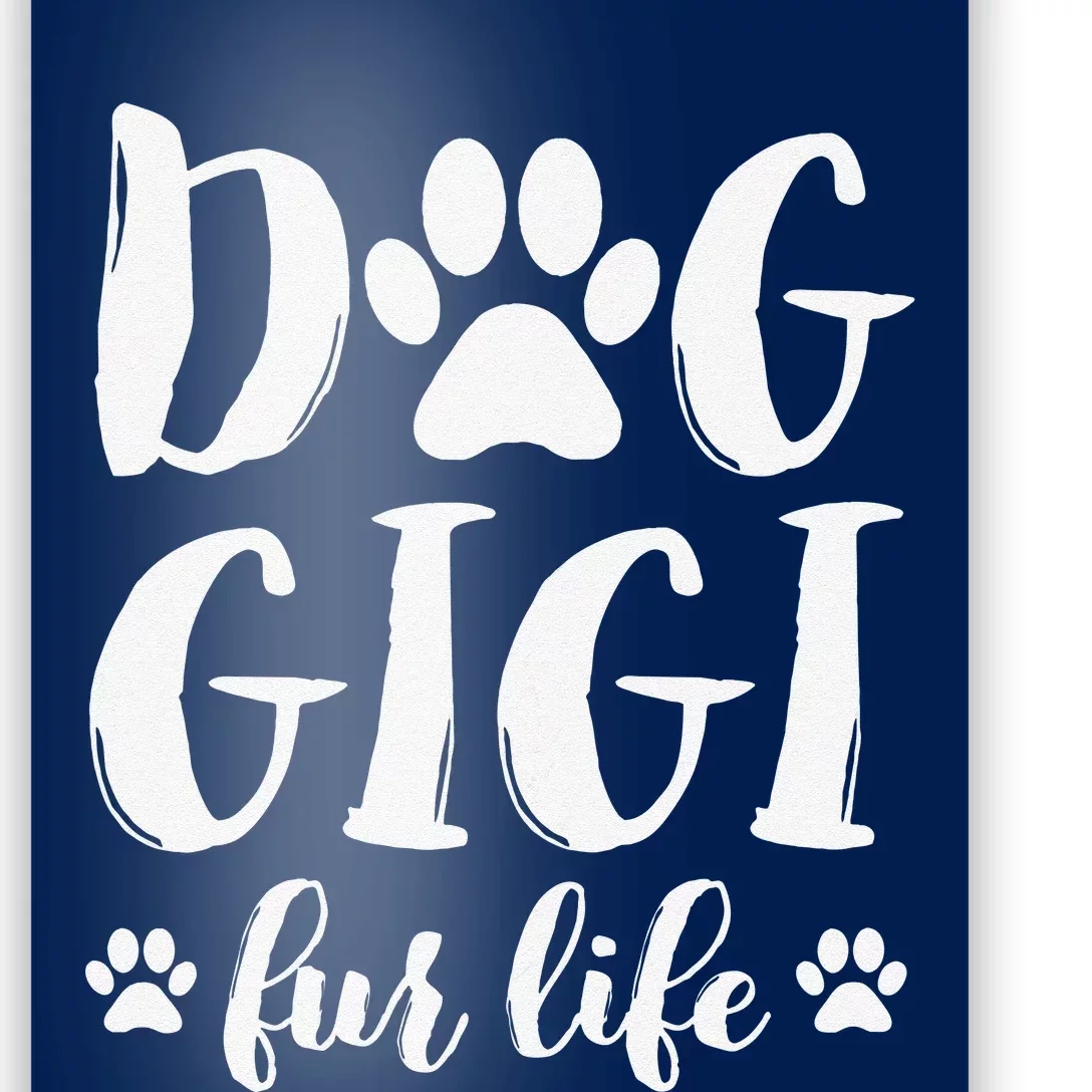 Funny Dog Gigi Fur Life Funny Dog Lover Gift For Grandma Christmas Poster