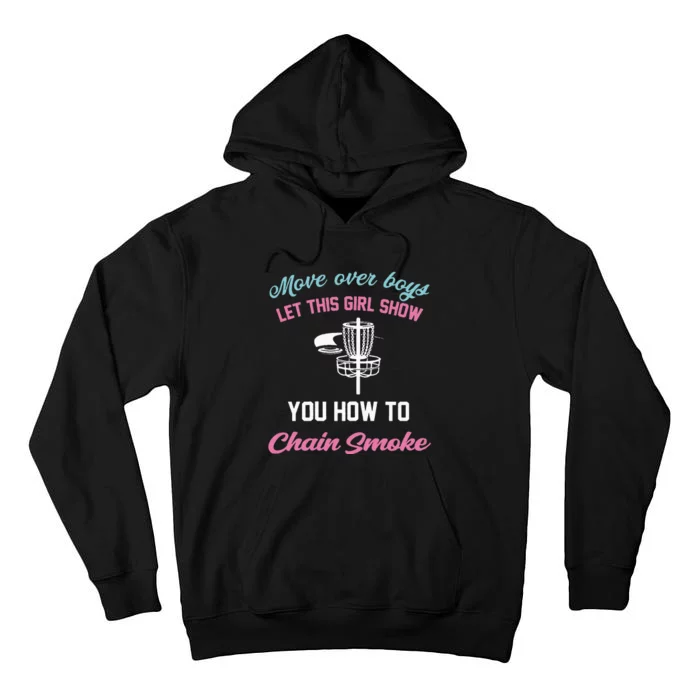 Funny Disc Golf Let This Show You How To Chain Smoke Tall Hoodie