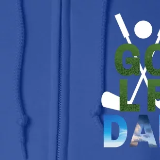 Father's Day Golf Dad Gift For Dad Full Zip Hoodie