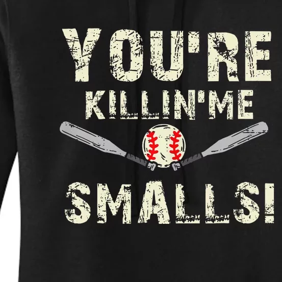 Funny Dad Gift YouRe Killing Me Smalls Dad And Child Women's Pullover Hoodie