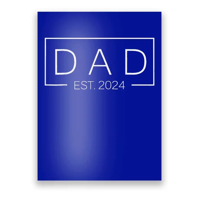 Fathers Day Gift Dad Est 2024 Expect Baby Wife Daughter Poster