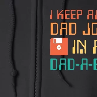 Fathers Day Gift Dad a Base Funny Dad Joke Dad Gifts Full Zip Hoodie