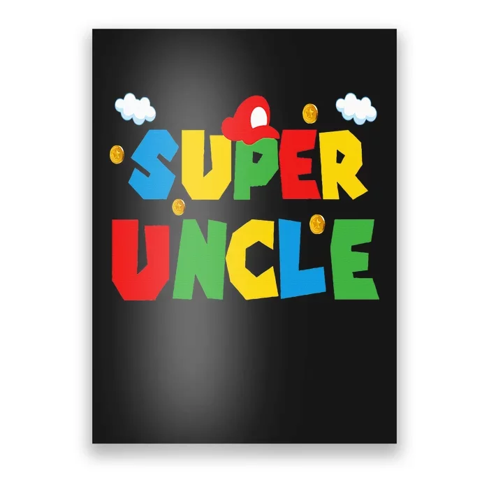 Fathers Day Gift Uncle Gift From Niece Nephew Sister Brother Poster