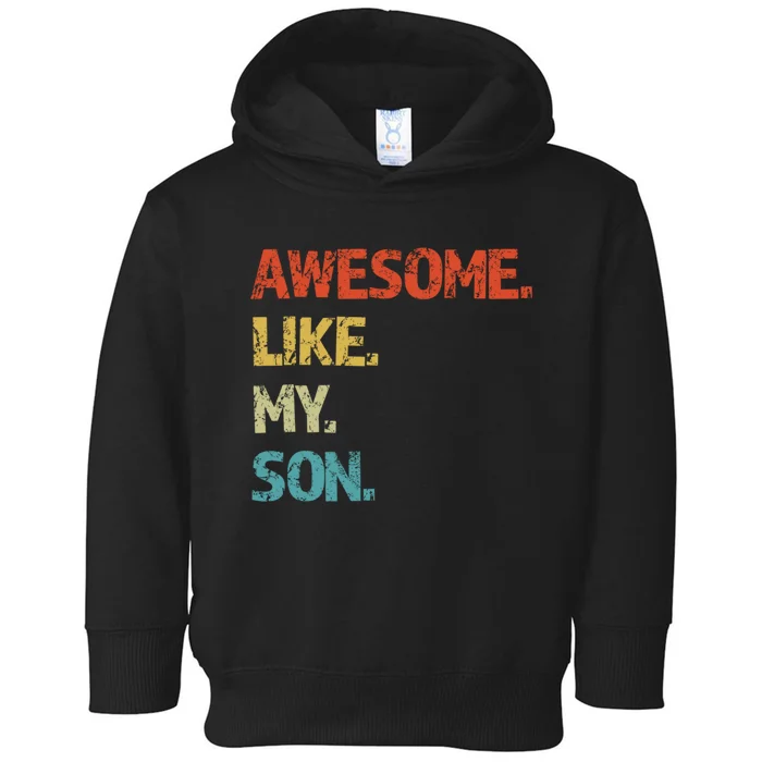 Fathers Day Gift Funny Dad Toddler Hoodie